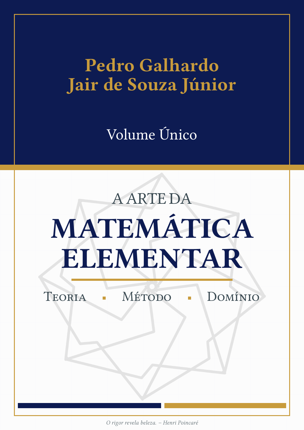 Capa do livro A Arte da Matemática Elementar, de Pedro Galhardo e Jair de Souza Júnior
